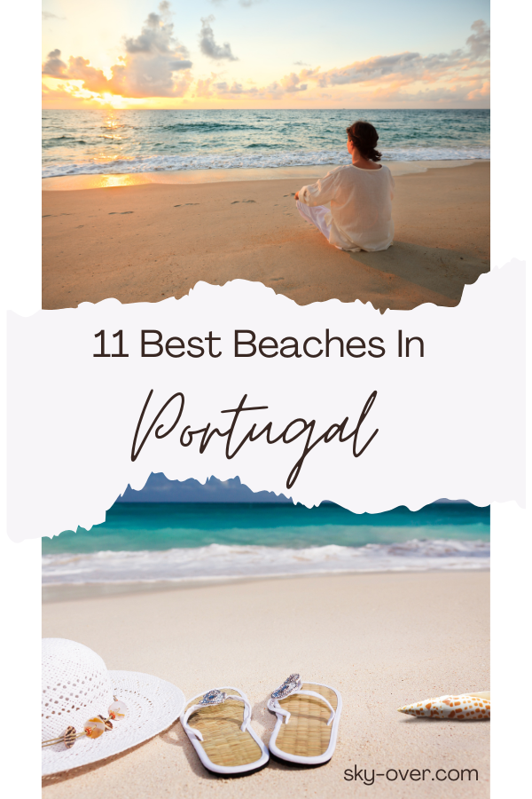11 Best Beaches In Portugal