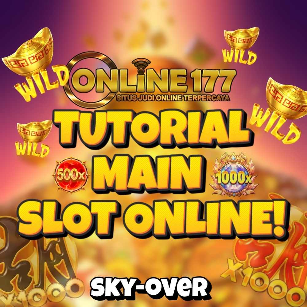 Bandar ONLINE177 Kasih Tutorial Untuk Main Slot Online